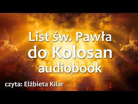 List św. Pawła apostoła do Kolosan audiobook  - mp3 do słuchania - UBG